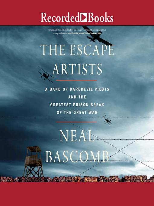 Title details for The Escape Artists by Neal Bascomb - Wait list